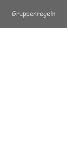 Gruppenregeln